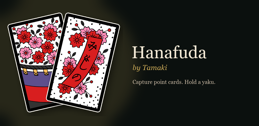 Hanafuda by Tamaki. Capture point cards and hold a yaku.