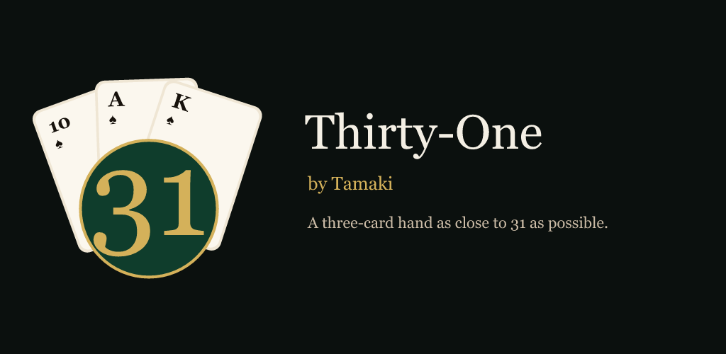 Thirty-One by Tamaki
